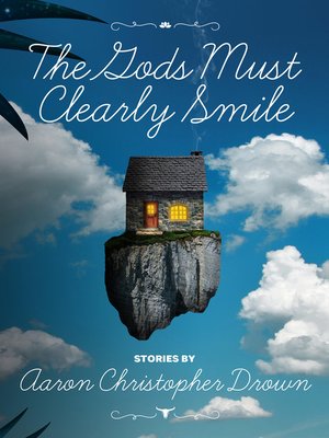 The Gods Must Clearly Smile - ebook